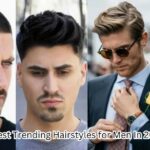 Top 5 Best Trending Hairstyles for Men In 2024